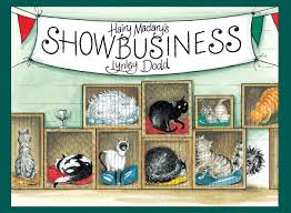 Hairy Maclary's Showbusiness - Lynley Dodd