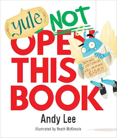 Yule Not Open This Book - Andy Lee