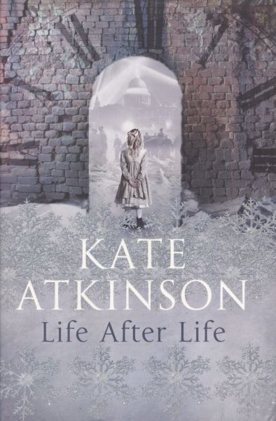 Life After Life - Kate Atkinson