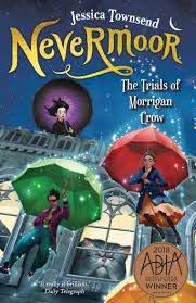 Nevermoor - Nevermoor Series Book 1 - Jessica Townsend