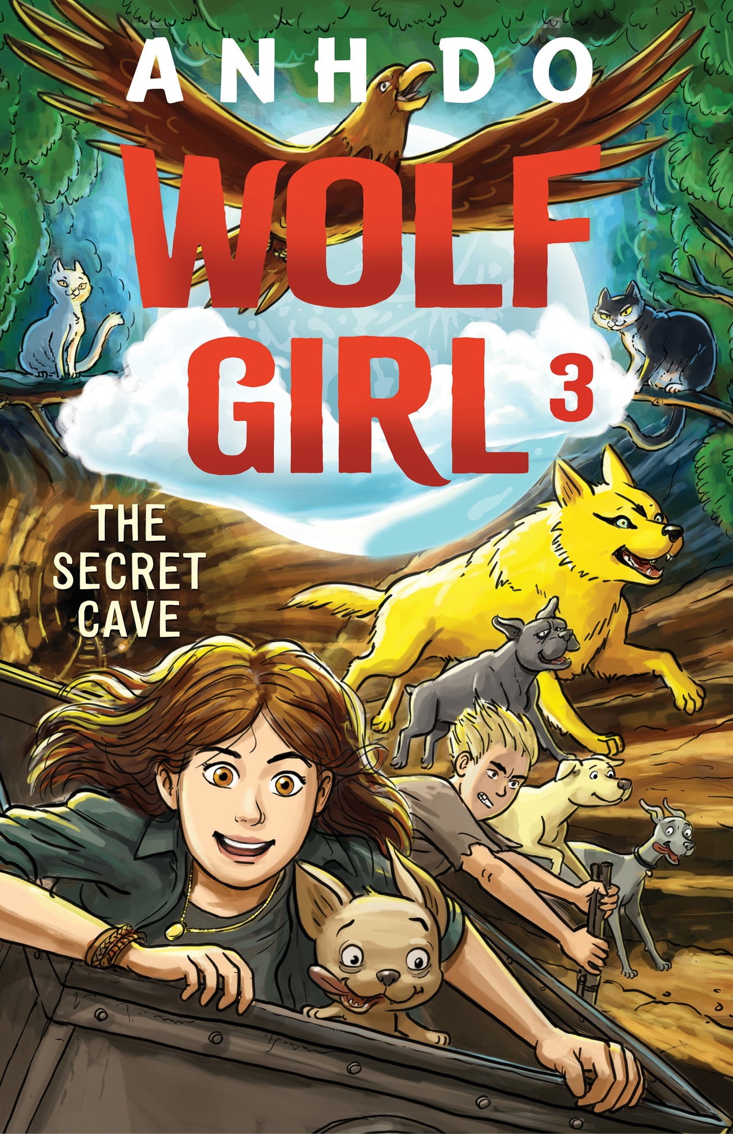 The Secret Cave - Wolf Girl 3 - Anh Do