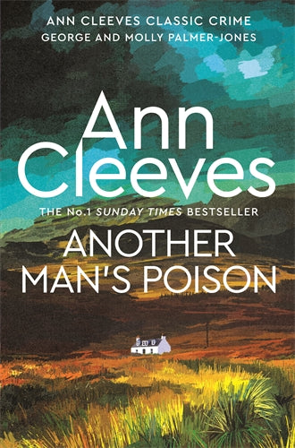 Another Man's Poison - George And Molly Book 5 - Ann Cleeves