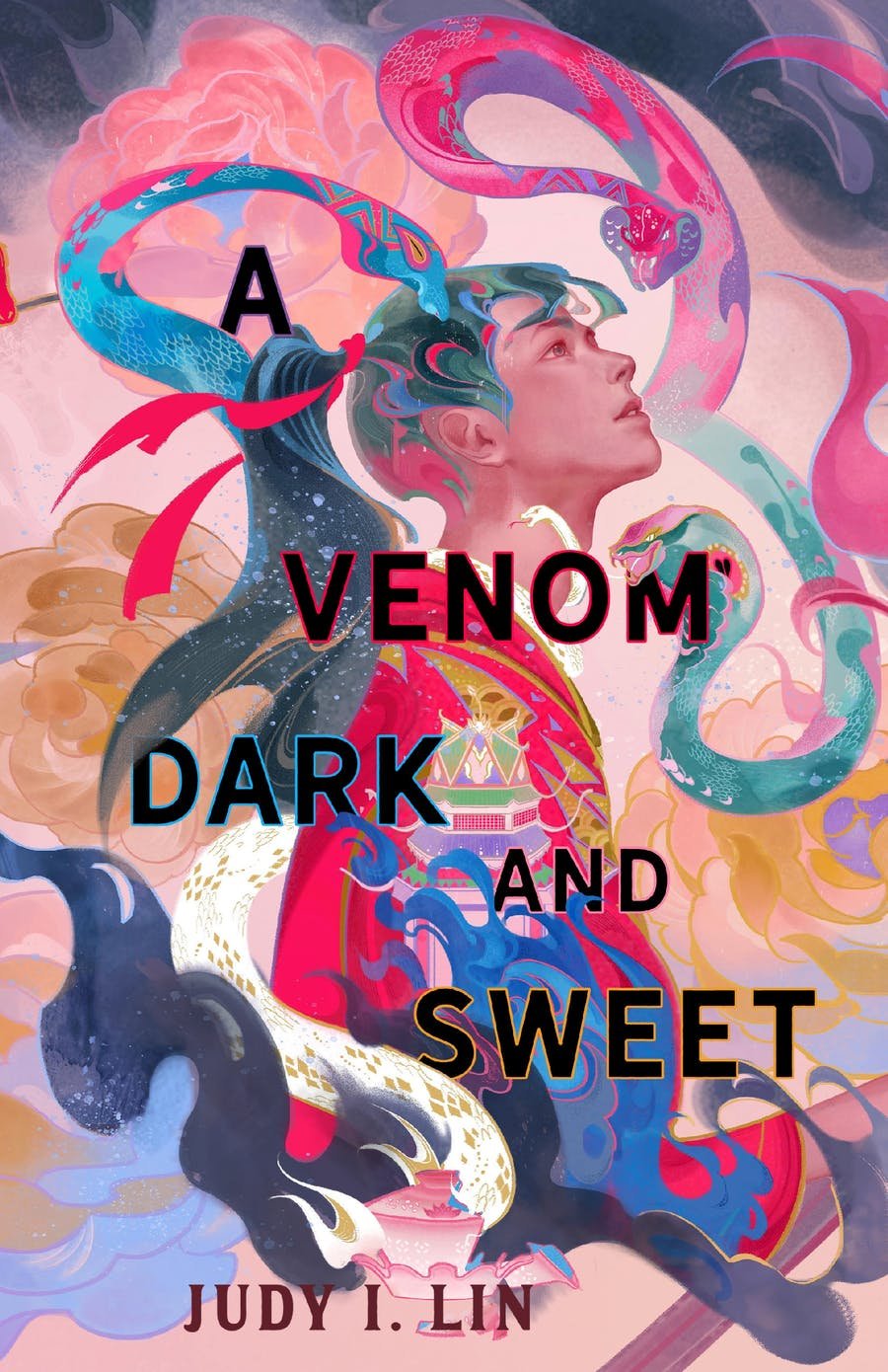 A Venom Dark And Sweet - The Book of Tea Book 2 - Judy I. Lin