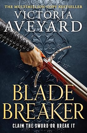 Blade Breaker - Realm Breaker Book 2 - Victoria Aveyard