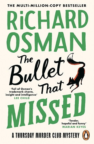 The Bullet That Missed - Book 3 Thursday Murder Club - Richard Osman