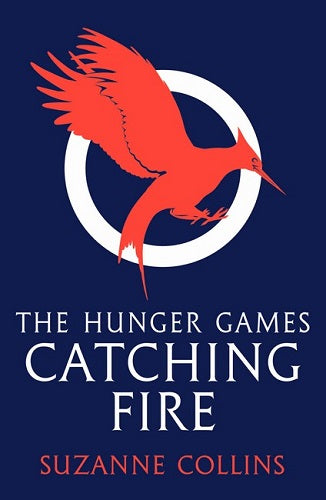 Catching Fire - Book 2 The Hunger Games - Suzanne Collins