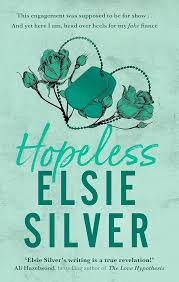 Hopeless - Book 5 Chestnut Springs - Elsie Silver