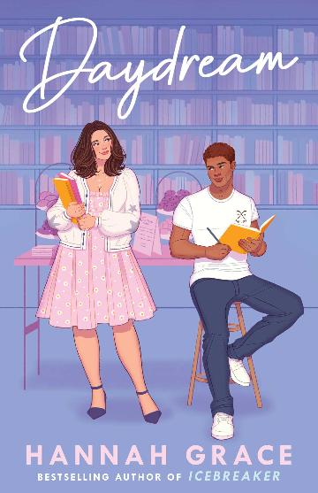 Daydream - Maple Hills Series Book 3 - Hannah Grace