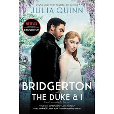 The Duke and I - Bridgerton Book 1 - Julia Quinn