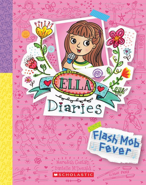 Flash Mob Fever - Ella Diaries 27 - Meredith Costain