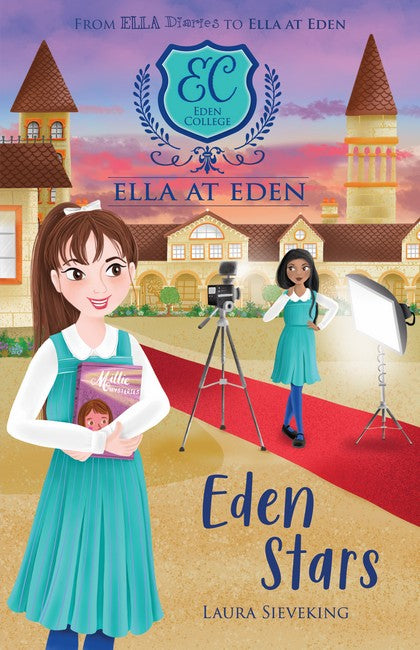 Eden Stars - Book 7 Ella At Eden - Laura Sieveking