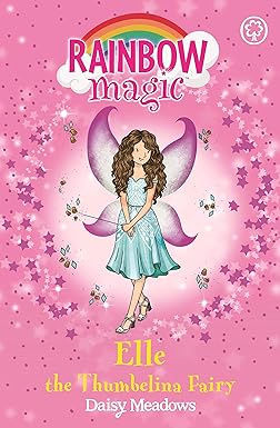 Elle The Thumbalina Fairy - Rainbow Magic - Daisy Meadows