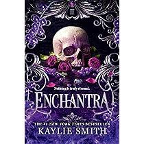 Enchantra - Wicked Games Book 2 - Kaylie Smith