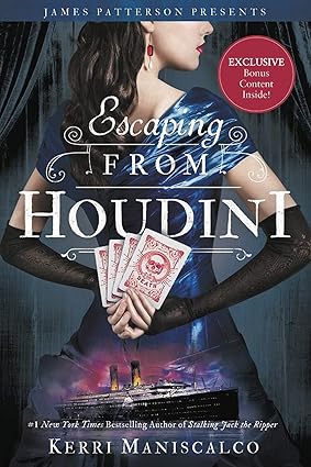 Escaping From Houdini - Kerri Maniscalco