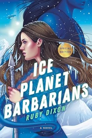 Ice Planet Barbarians - Ice Planet Barbarians Book 1 - Ruby Dixon