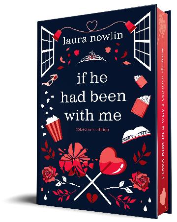 If he had been with me (Special Edition) - Laura Nowlin