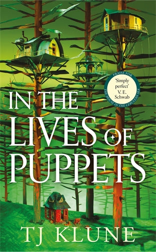 In The Lives Of Puppets - TJ Klune