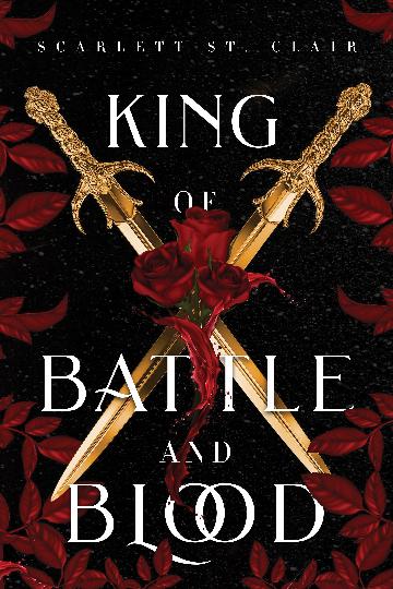 King Of Battle and Blood - Scarlett St Clair