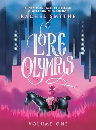 Lore Olympus - Volume 1 - Rachel Smythe