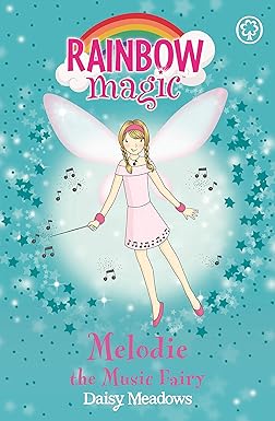 Melodie The Music Fairy - Rainbow Magic - Daisy Meadows