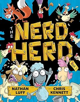 The Nerd Herd - The Nerd Herd Chapter 1 - Nathan Luff & Chris Kennett