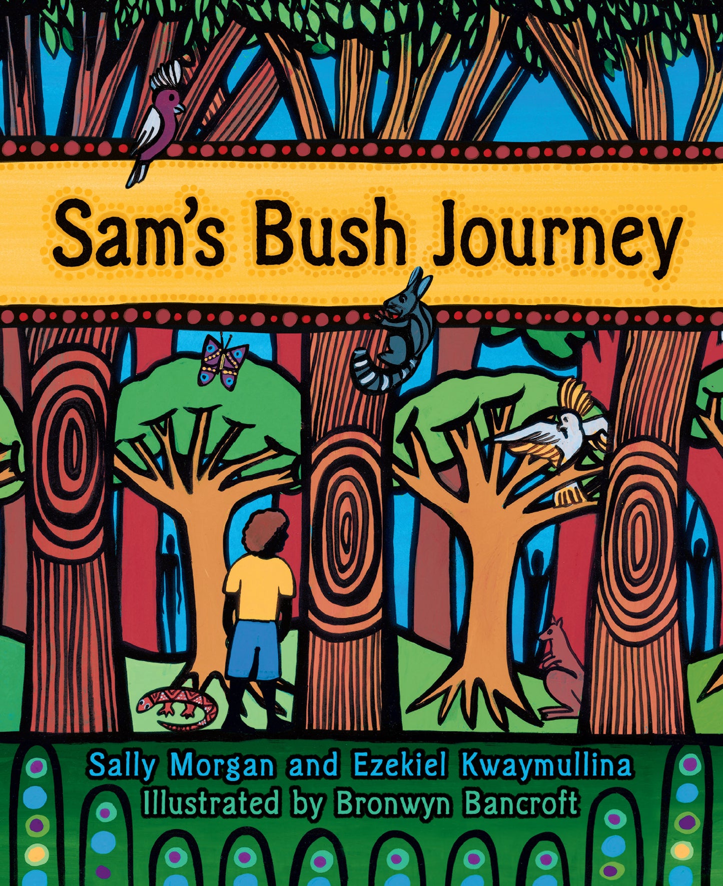 Sam's Bush Journey - Sally Morgan