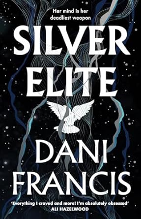 Silver Elite - Dani Francis