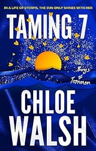 Taming 7 - Boys Of Tommen Book 5 - Chloe Walsh