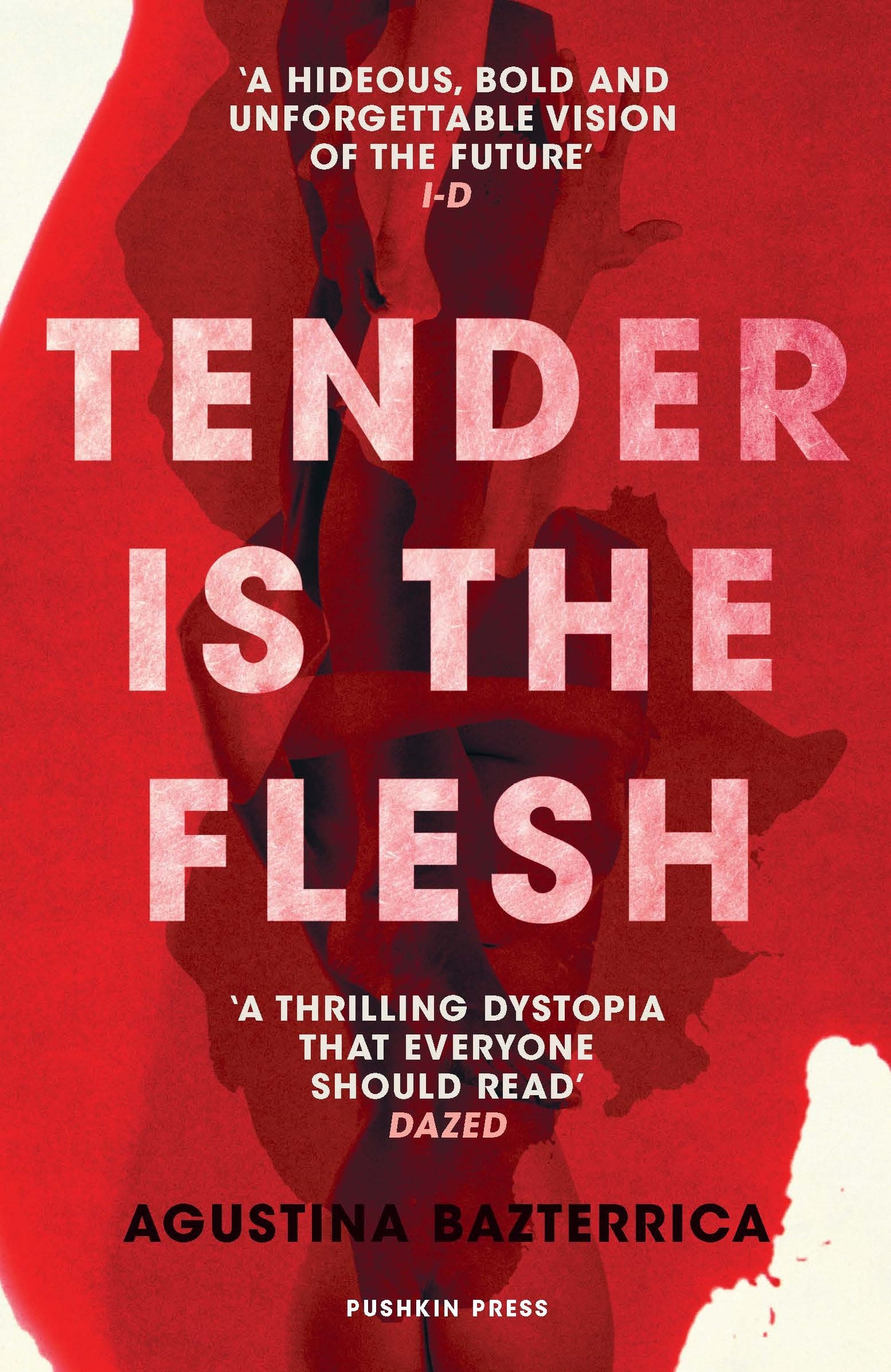 Tender Is The Flesh - Agustina Bazterrica