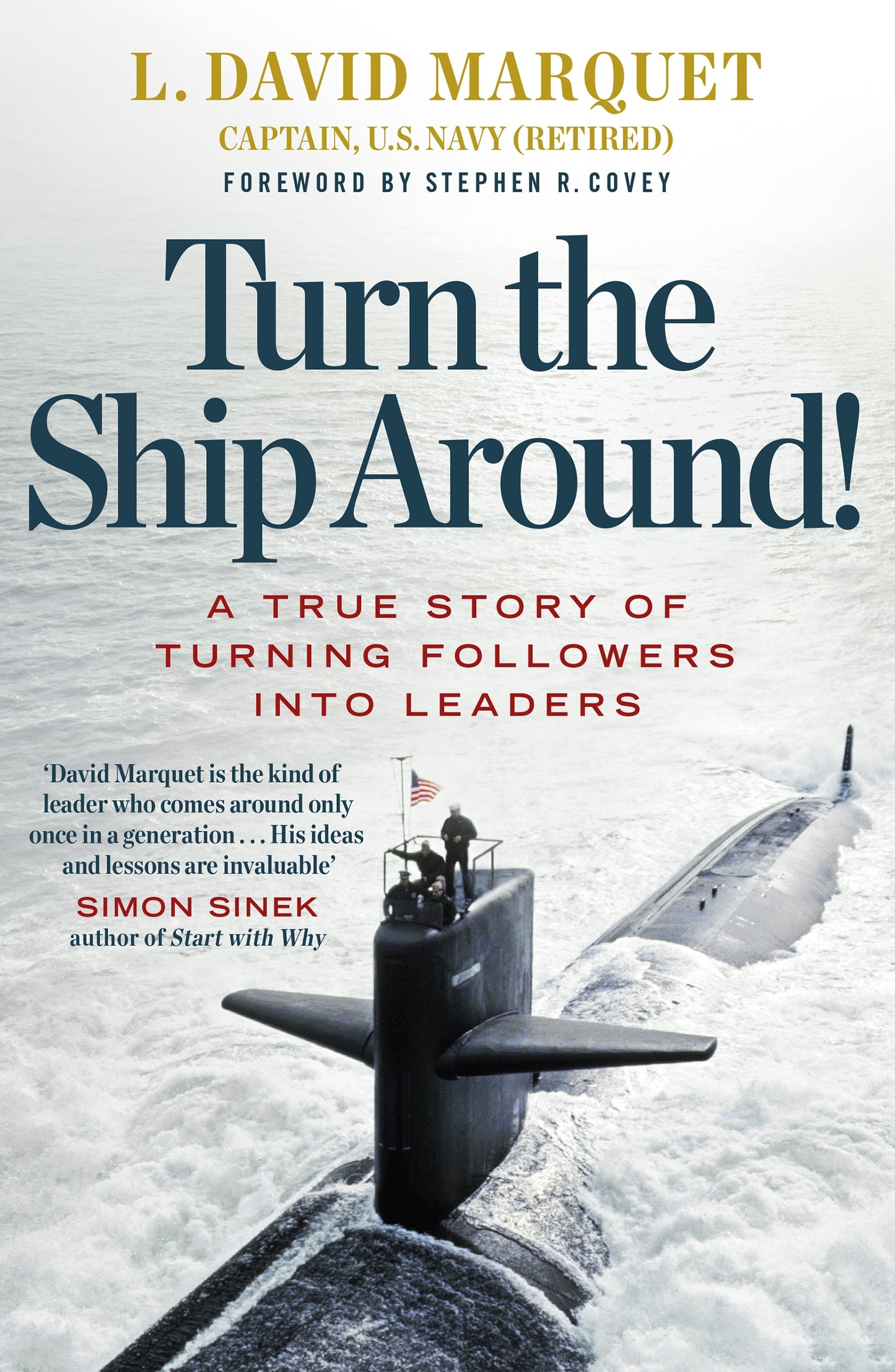 Turn The ship Around - Lt David Maquet