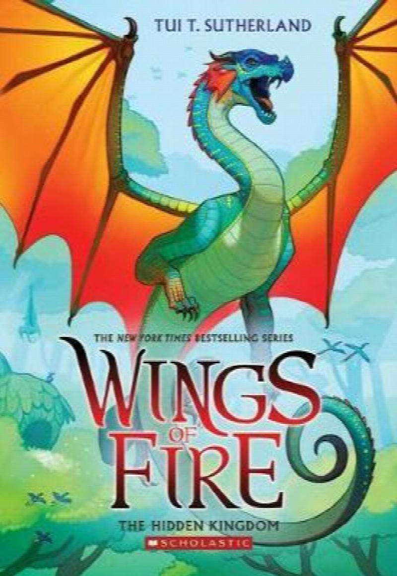 Wings of Fire - Book 3 The Hidden Kingdom - Tui, T Sutherland