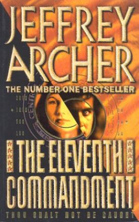 The Eleventh Commandment - Jeffrey Archer [Used Book]
