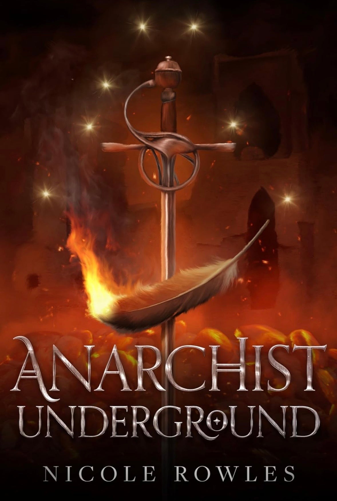 Anarchist Underground - Nicole Rowles