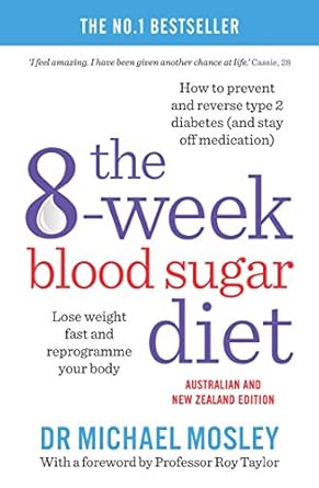 The 8-Week Blood Sugar Diet - Dr Michael Mosley [Used Book]
