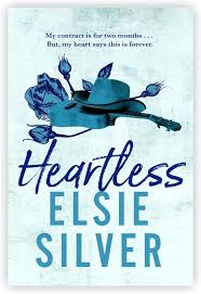 Heartless - Book 2 Chestnut Springs - Elsie Silver