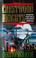 Crestwood Heights - Christopher Hyde [Used Book]