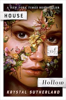 House Of Hollow - Krystal Sutherland
