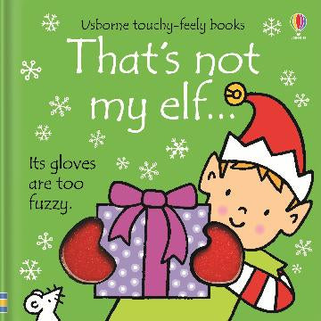 That’s Not My Elf - Fiona Watt
