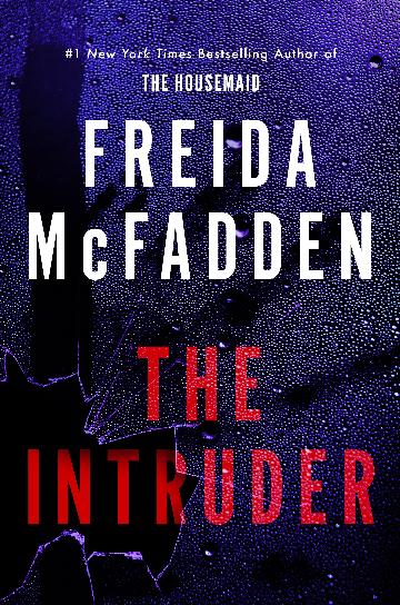 The Intruder - Freida McFadden
