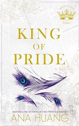 King Of Pride - Kings Of Sin Book 2 - Ana Huang