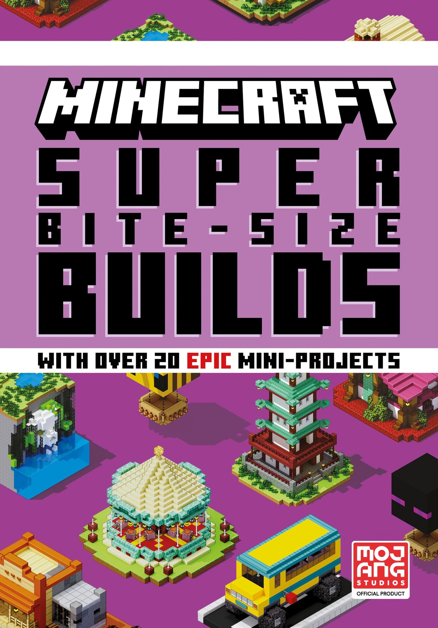 Minecraft - Super Bite-Size Builds - Mojang AB