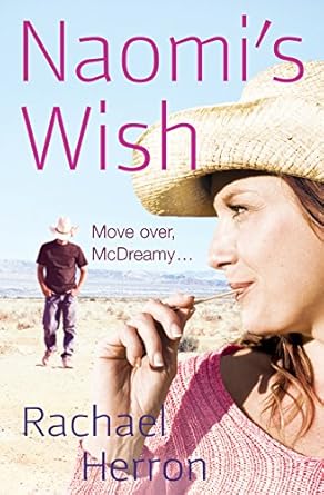 Naomi's Wish - Rachael Herron [Used Book]
