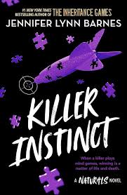 Killer Instinct - Naturals Series Book 2 - Jennifer Lynn Barnes