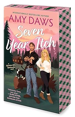 Seven Year Itch - Mountain Men Matchmaker Book 2 - Amy Daws