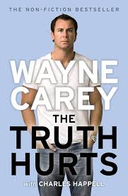 The Truth Hurts - Wayne Carey [Used Book]