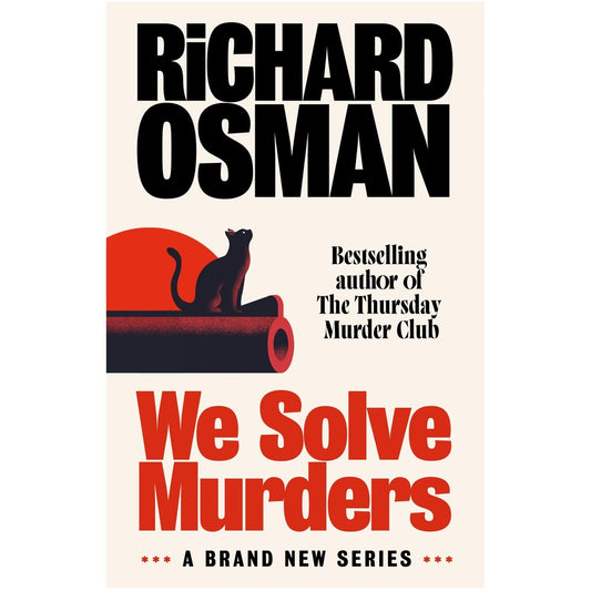 We Solve Murders - Richard Osman