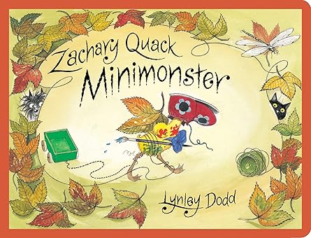 Zachary Quack; Mini monster - Lynley Dodd