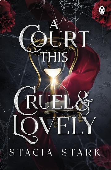 A Court This Cruel And Lovely - Kingdom Of Lies Book 1 - Stacia Stark