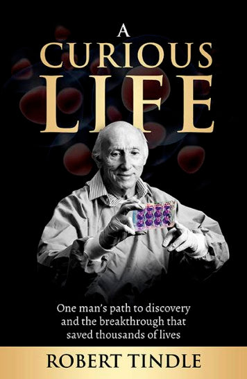 A Curious Life - Robert Tindle Biography