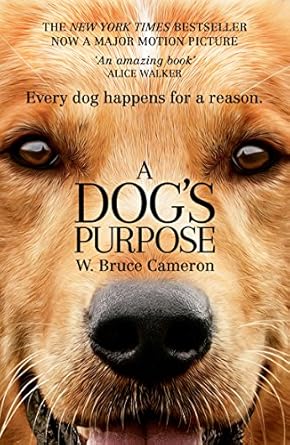 A Dog's Purpose - W. Bruce Cameron [Used Book]